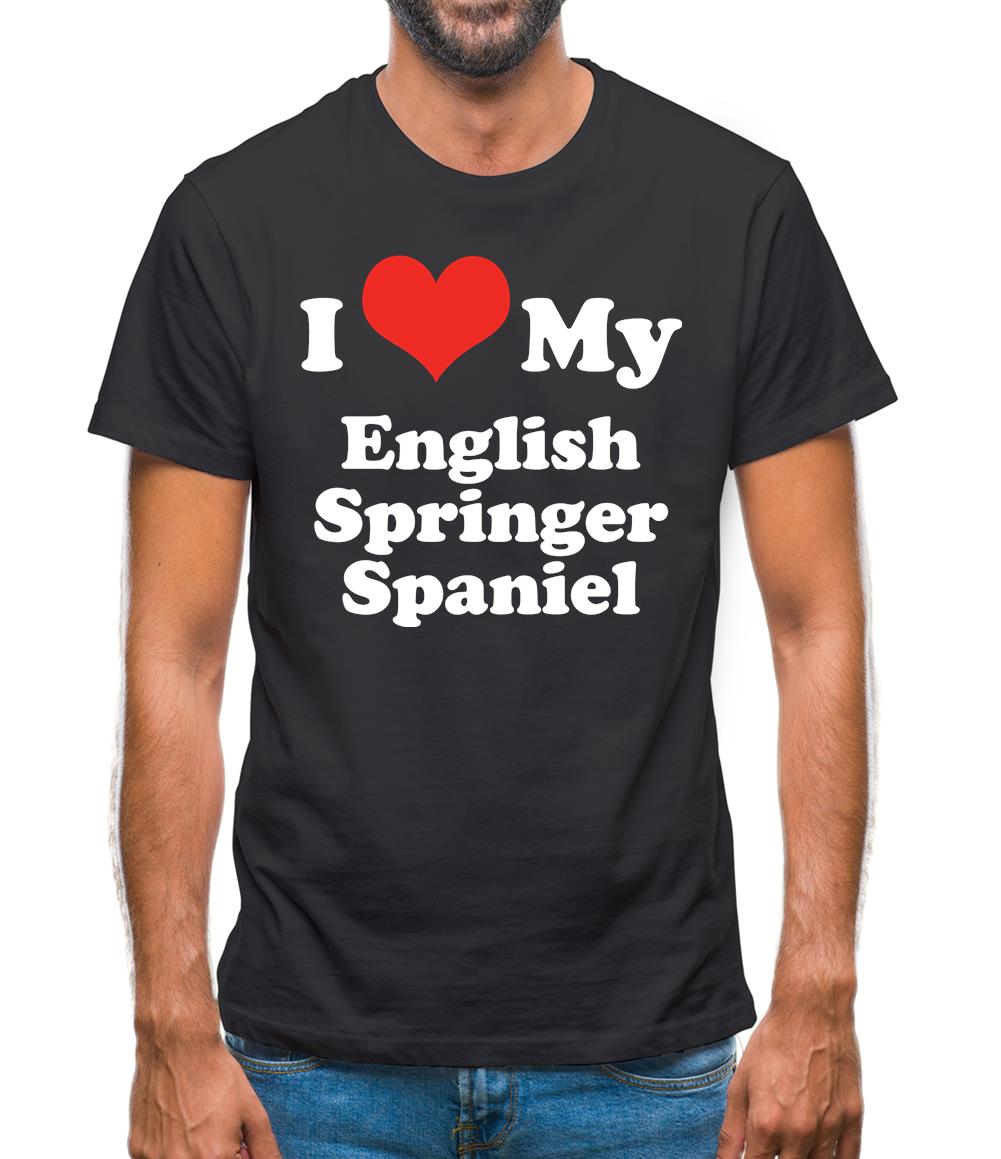 I Love My English Springer Spaniel Mens T-Shirt I Love My English Springer Spaniel Mens T-Shirt