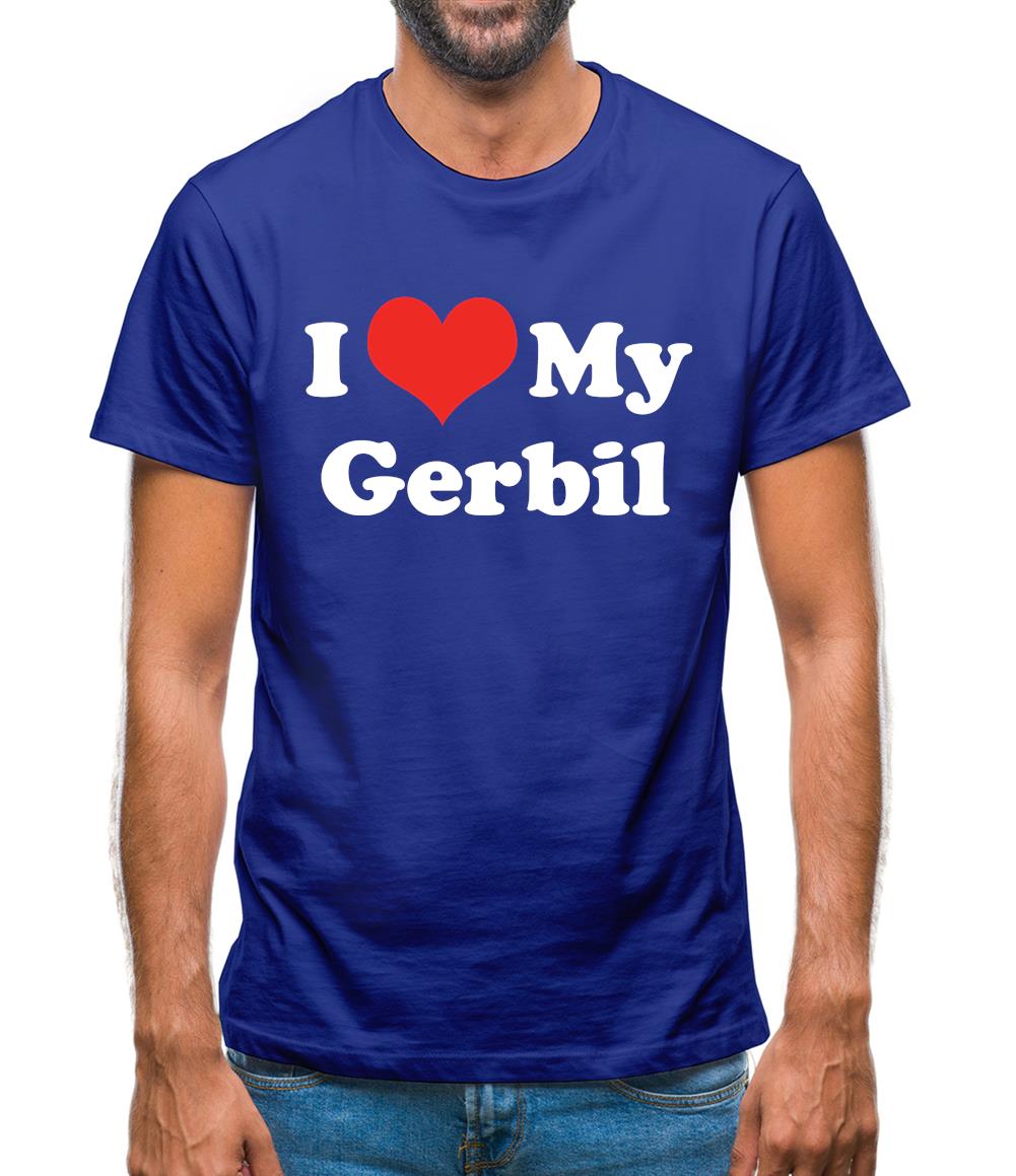 I Love My Gerbil Mens T-Shirt I Love My Gerbil Mens T-Shirt