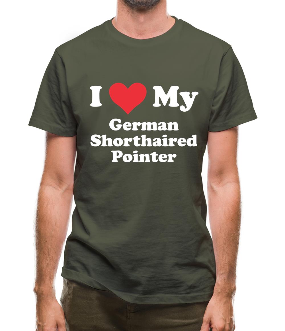I Love My German Shorthaired Pointer Mens T-Shirt I Love My German Shorthaired Pointer Mens T-Shirt