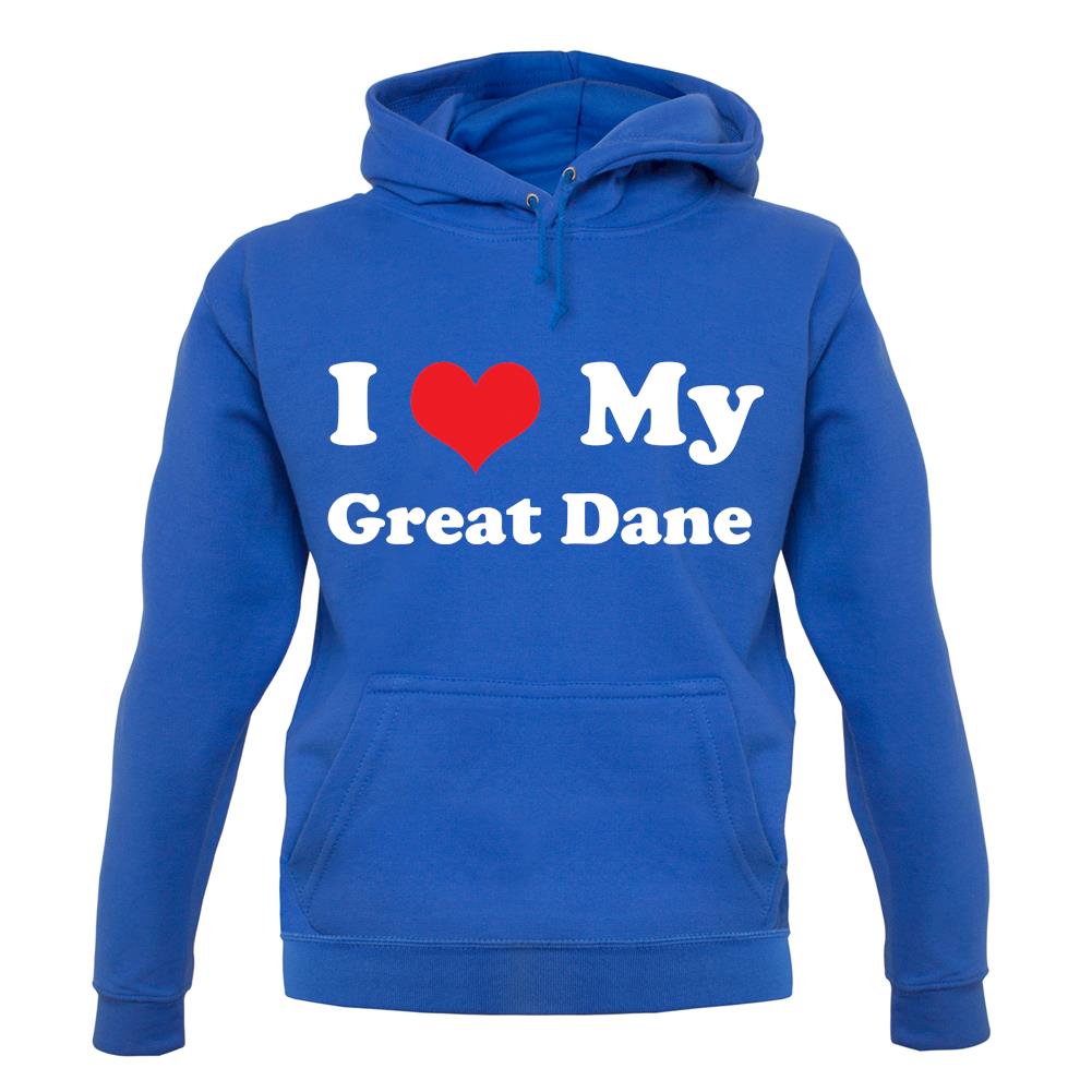 I Love My Great Dane unisex hoodie I Love My Great Dane unisex hoodie