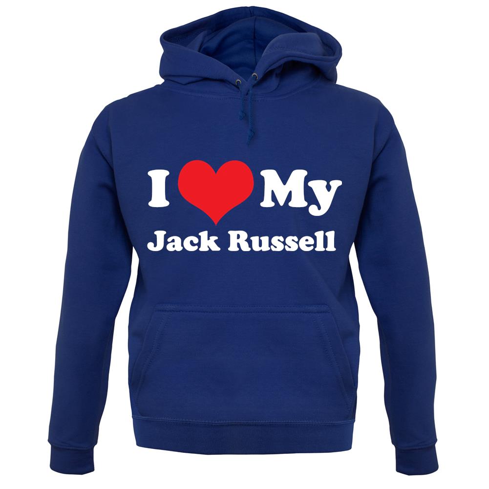 I Love My Jack Russell unisex hoodie I Love My Jack Russell unisex hoodie