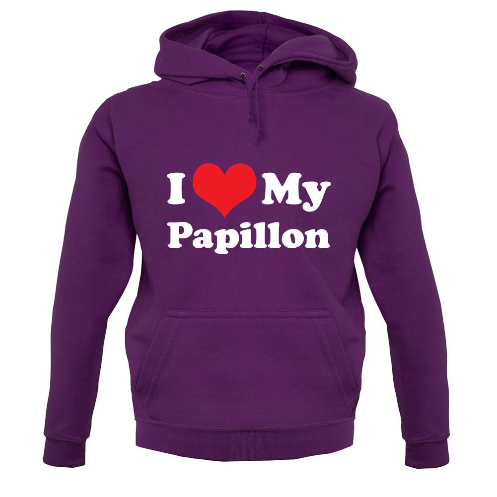 I Love My Papillon unisex hoodie I Love My Papillon unisex hoodie