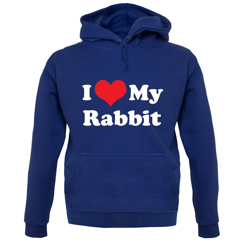 I Love My Rabbit unisex hoodie I Love My Rabbit unisex hoodie