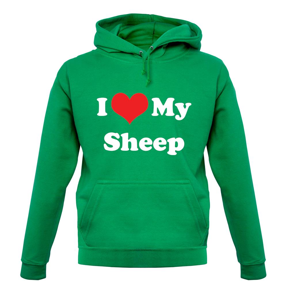 I Love My Sheep unisex hoodie I Love My Sheep unisex hoodie