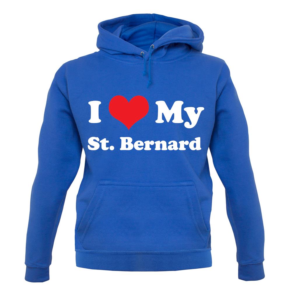 I Love My St Bernard unisex hoodie I Love My St Bernard unisex hoodie