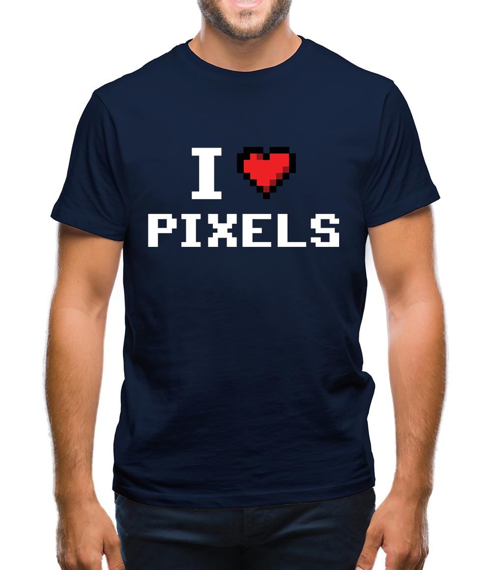 I Love Pixels Mens T-Shirt I Love Pixels Mens T-Shirt