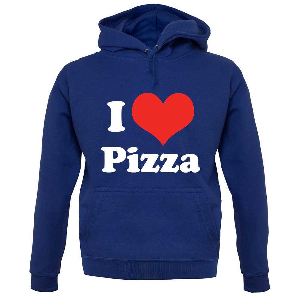 I Love Pizza unisex hoodie I Love Pizza unisex hoodie