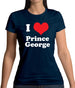 I Love Prince George Womens T-Shirt I Love Prince George Womens T-Shirt