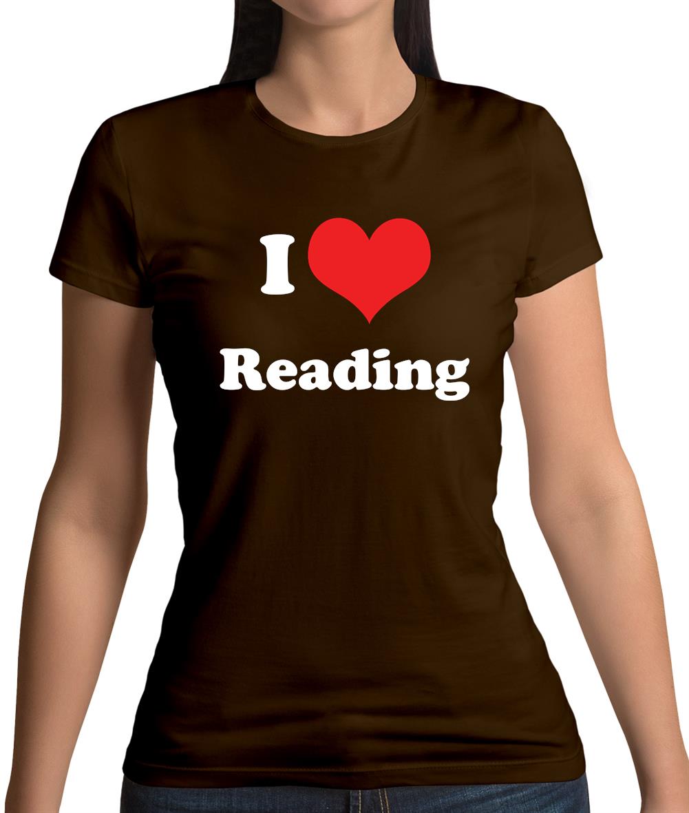 I Love Reading Womens T-Shirt I Love Reading Womens T-Shirt