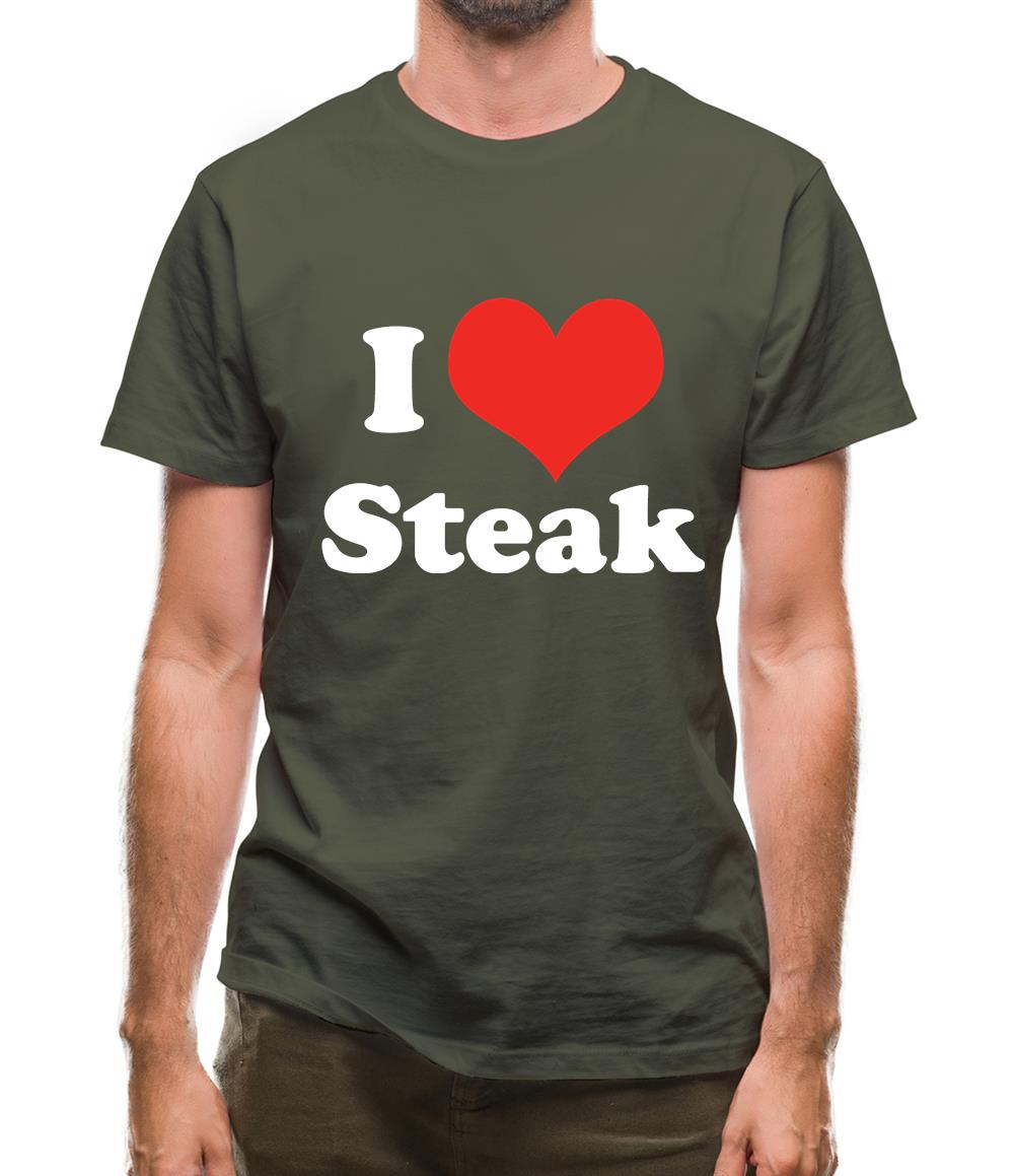 I Love Steak Mens T-Shirt I Love Steak Mens T-Shirt