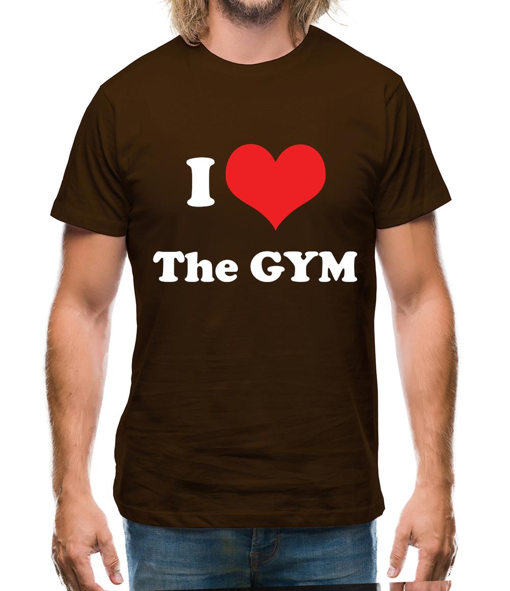 I Love The Gym Mens T-Shirt I Love The Gym Mens T-Shirt