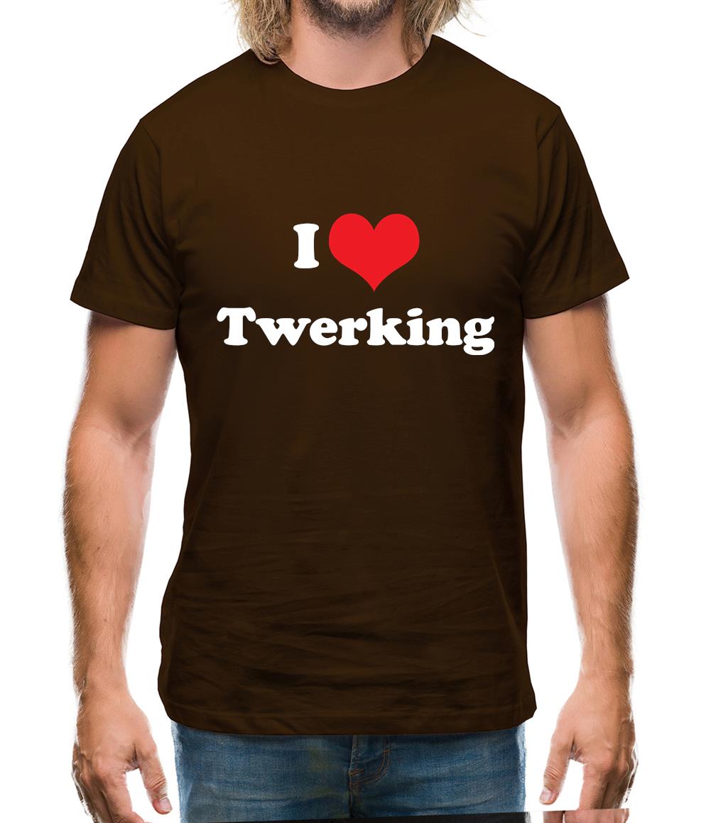 I Love Twerking Mens T-Shirt I Love Twerking Mens T-Shirt
