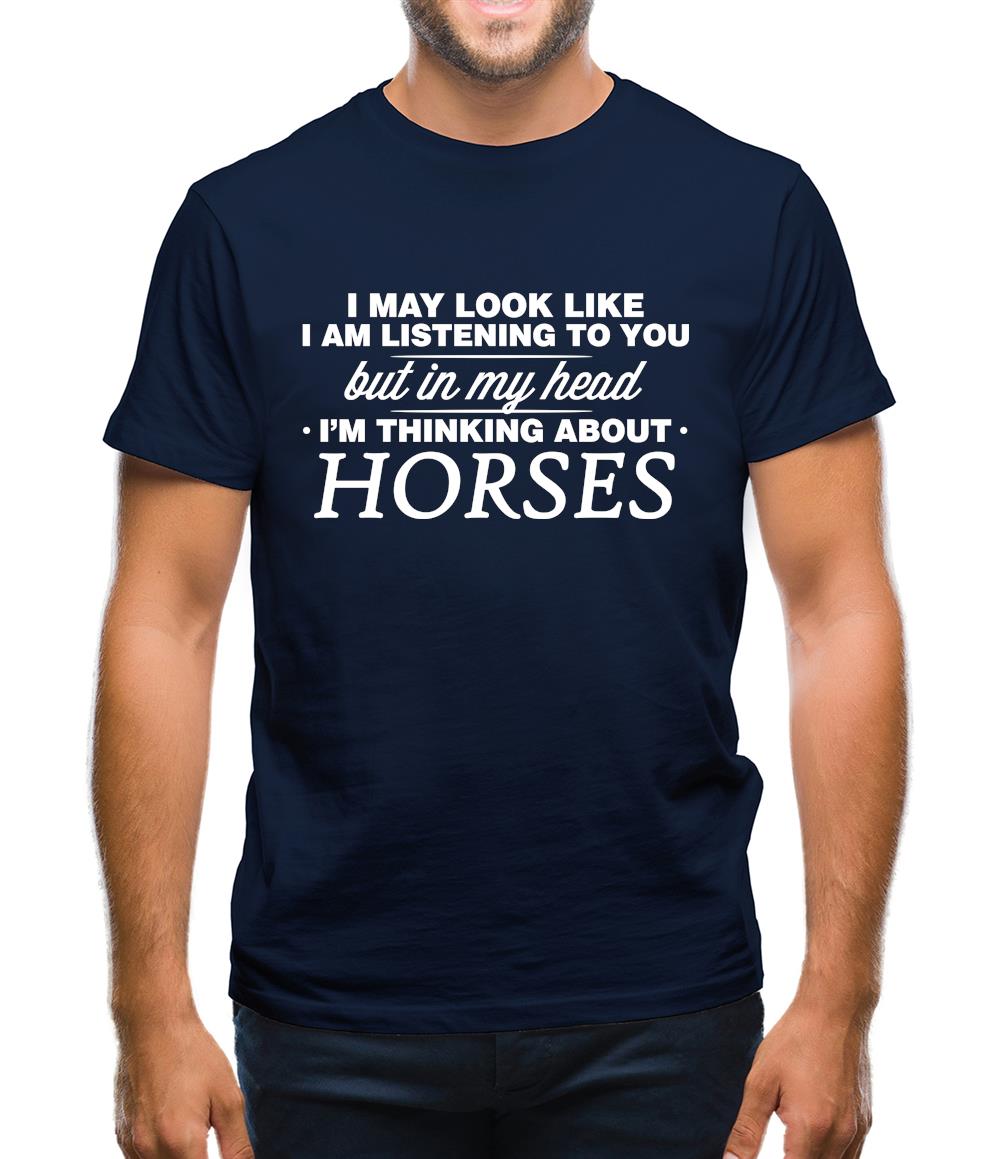 In My Head I'm Horses Mens T-Shirt In My Head I'm Horses Mens T-Shirt