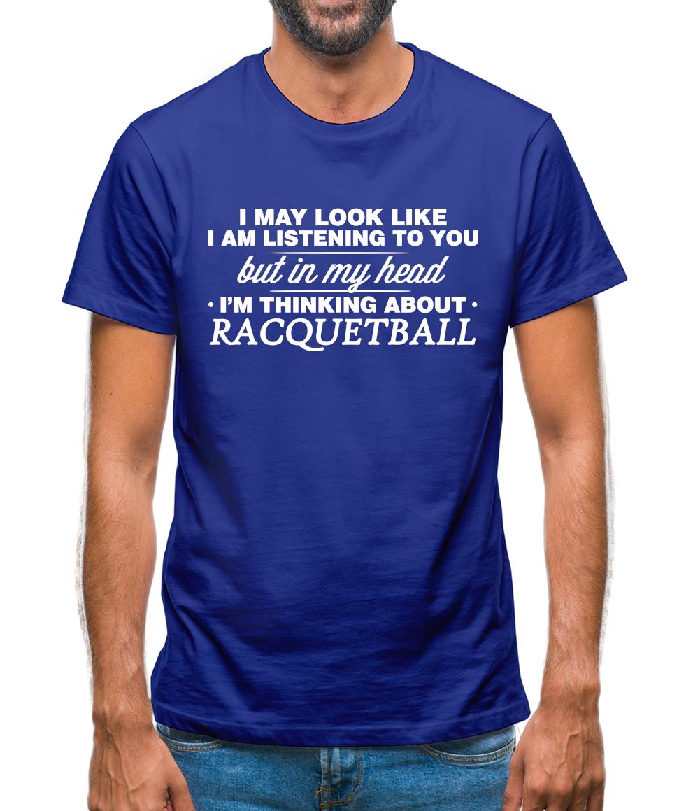 In My Head I'm Racquetball Mens T-Shirt In My Head I'm Racquetball Mens T-Shirt