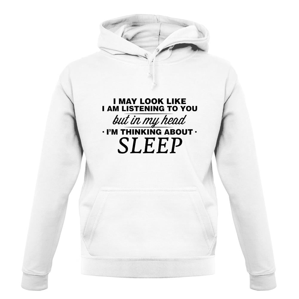 In My Head I'm Sleep unisex hoodie In My Head I'm Sleep unisex hoodie