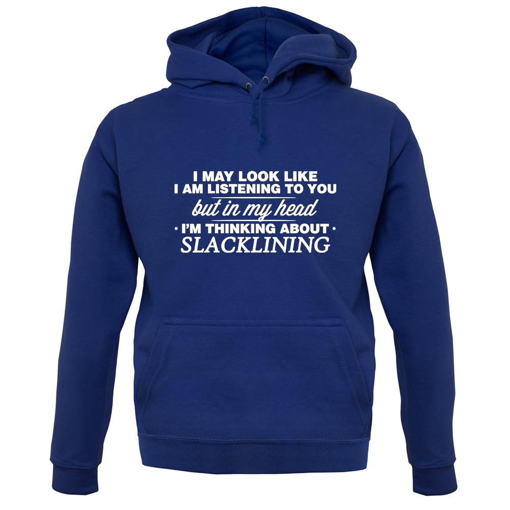 In My Head I'm Slacklining unisex hoodie In My Head I'm Slacklining unisex hoodie