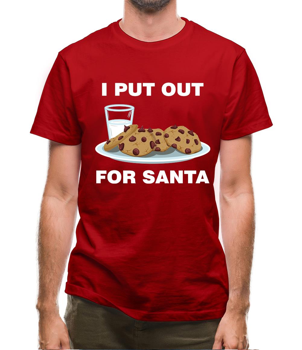 I Put Out For Santa Mens T-Shirt I Put Out For Santa Mens T-Shirt