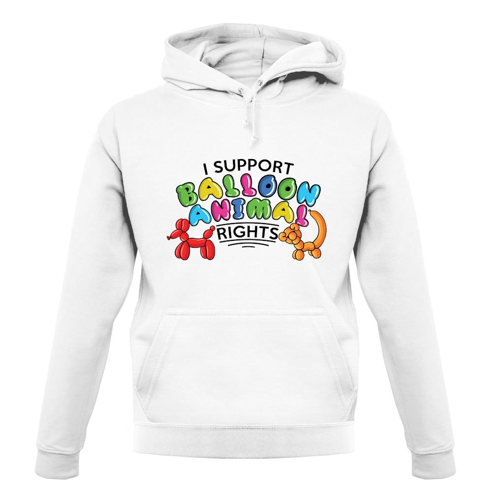 I Support Balloon Animal Rights unisex hoodie I Support Balloon Animal Rights unisex hoodie