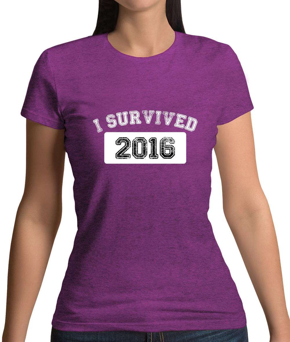 I Survived 2016 Womens T-Shirt I Survived 2016 Womens T-Shirt