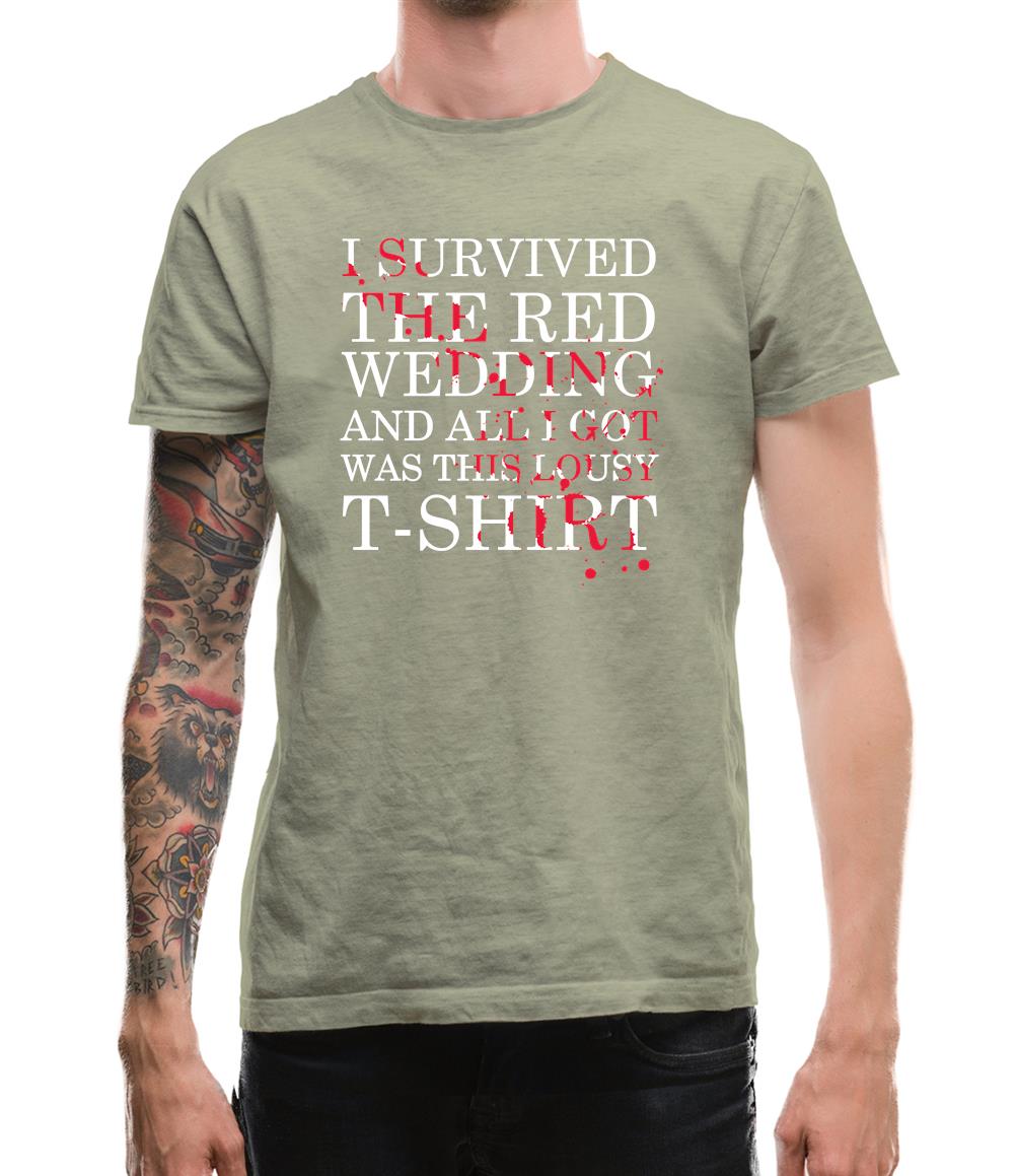 I Survived The Red Wedding Mens T-Shirt I Survived The Red Wedding Mens T-Shirt