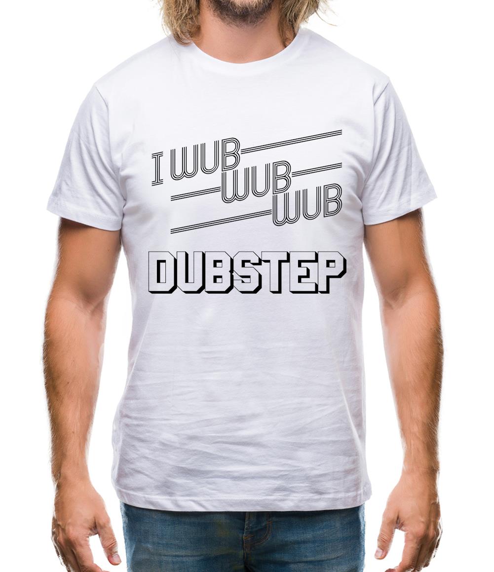 I Wub Wub Wub Dubstep Mens T-Shirt I Wub Wub Wub Dubstep Mens T-Shirt
