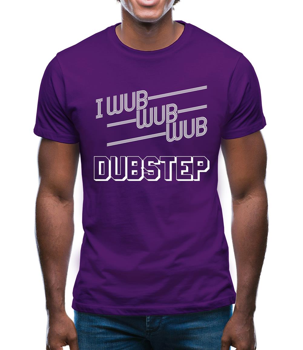 I Wub Wub Wub Dubstep Mens T-Shirt I Wub Wub Wub Dubstep Mens T-Shirt