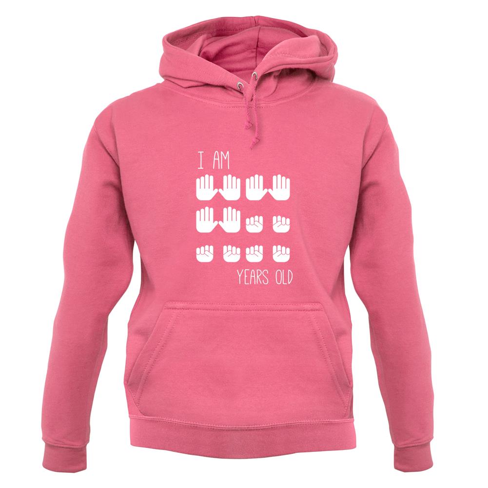 I Am 30 Years Old (Hands) unisex hoodie I Am 30 Years Old (Hands) unisex hoodie