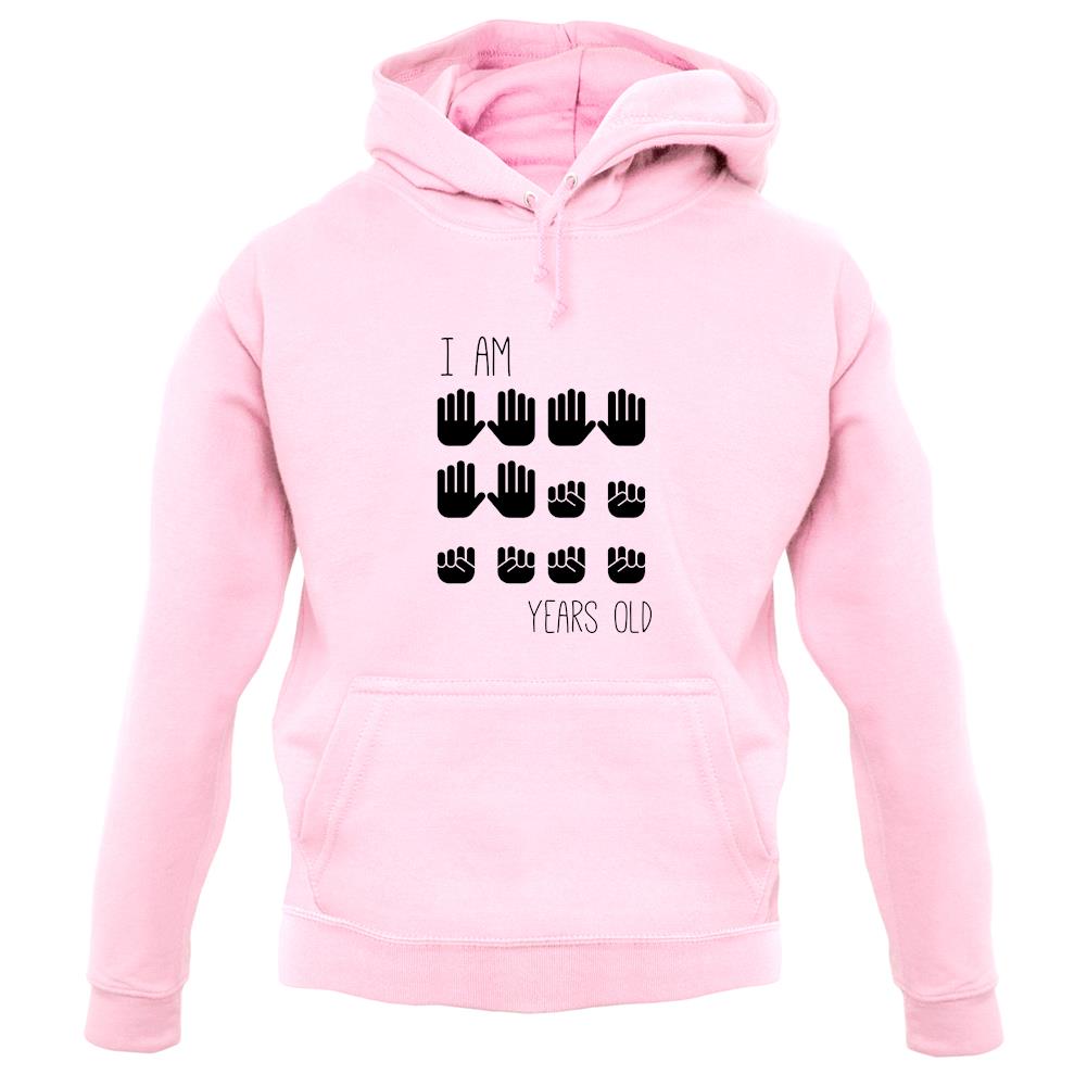 I Am 30 Years Old (Hands) unisex hoodie I Am 30 Years Old (Hands) unisex hoodie