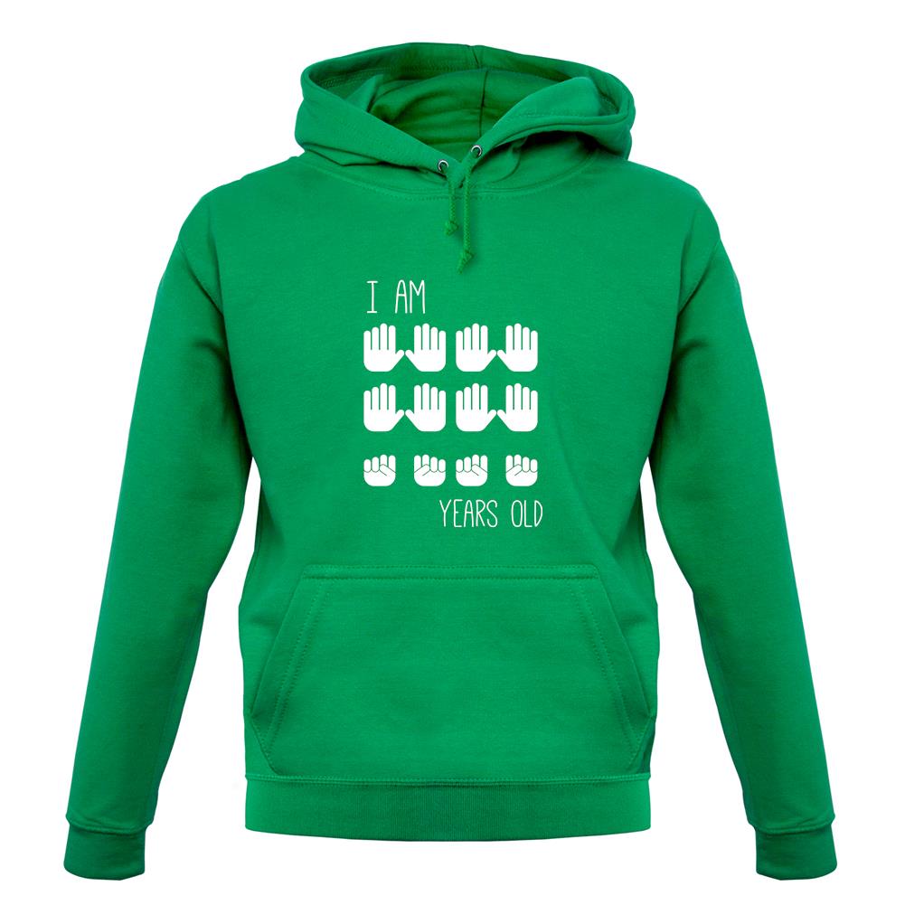 I Am 40 Years Old (Hands) unisex hoodie I Am 40 Years Old (Hands) unisex hoodie