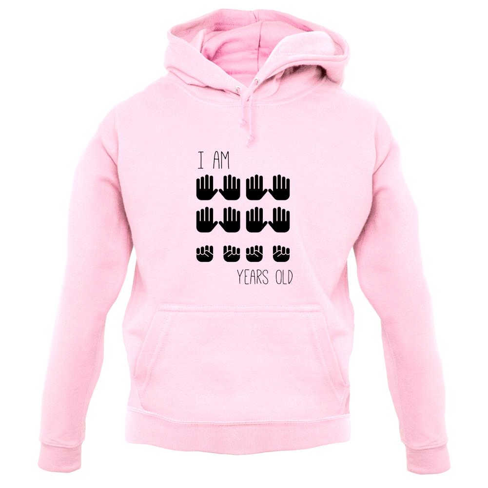 I Am 40 Years Old (Hands) unisex hoodie I Am 40 Years Old (Hands) unisex hoodie