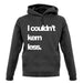 Couldn'T Kern Less unisex hoodie Couldn'T Kern Less unisex hoodie