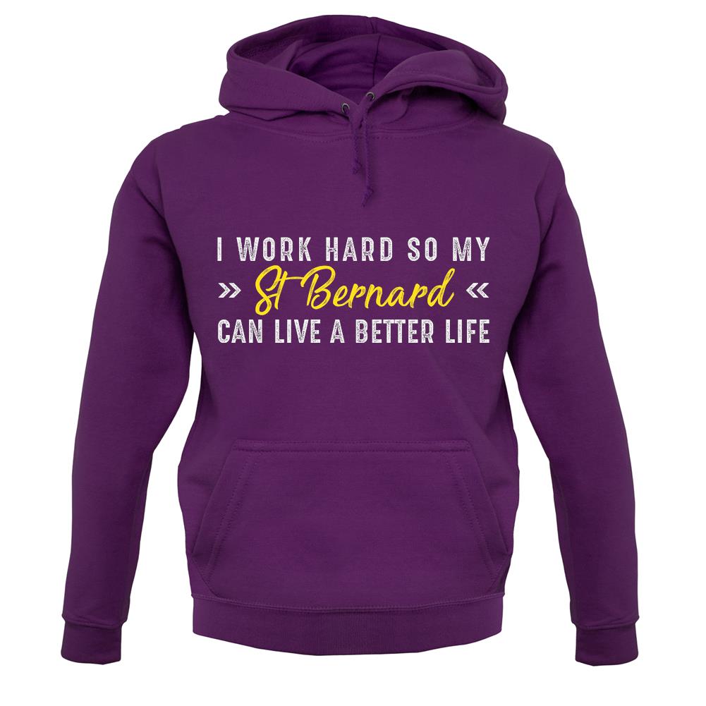 I Work Hard For My Stattfordshire Bull Terrier unisex hoodie I Work Hard For My Stattfordshire Bull Terrier unisex hoodie