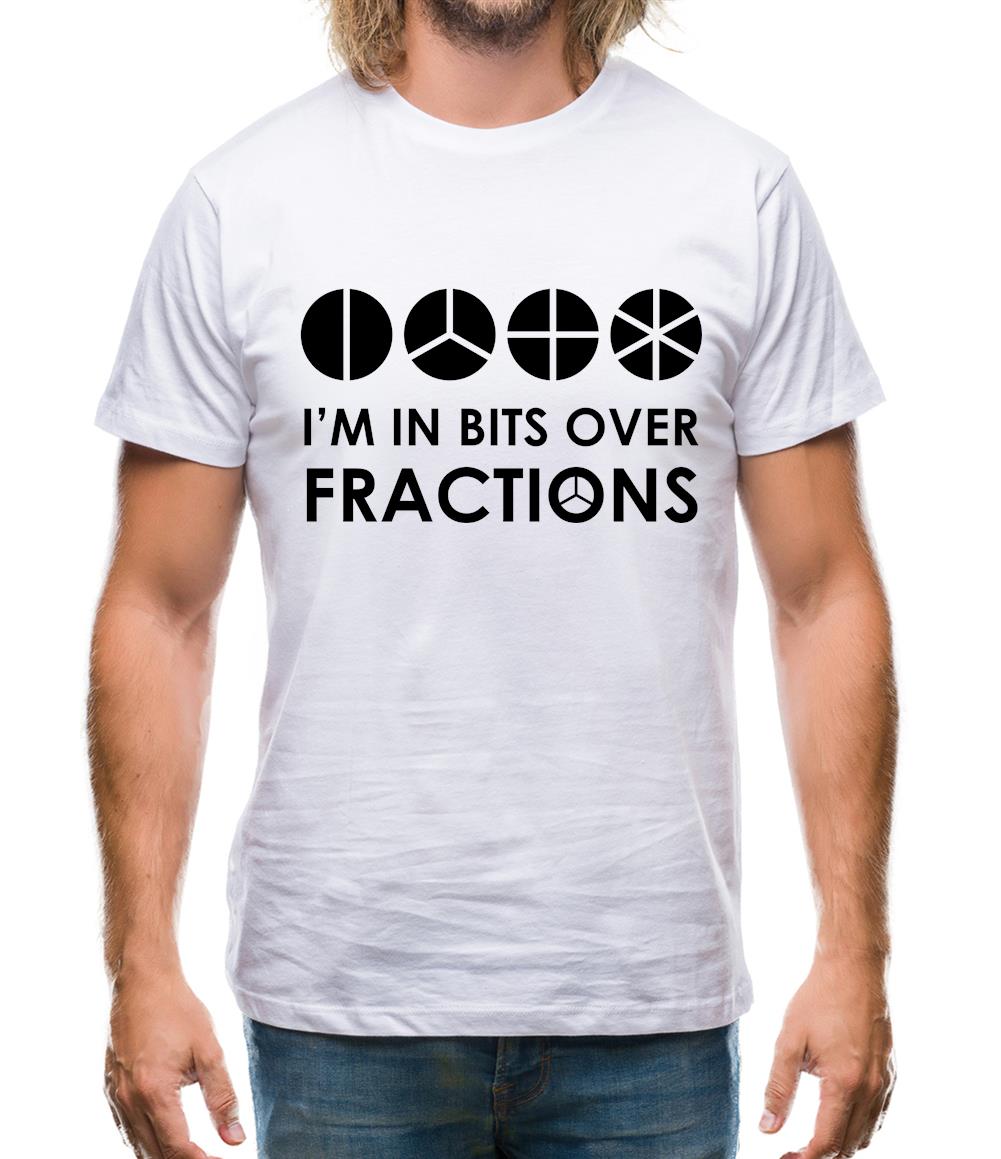 I'm In Bits Over Fractions Mens T-Shirt I'm In Bits Over Fractions Mens T-Shirt