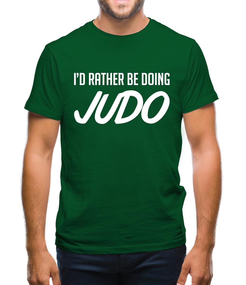 I'd Rather Be Doing Judo Mens T-Shirt I'd Rather Be Doing Judo Mens T-Shirt