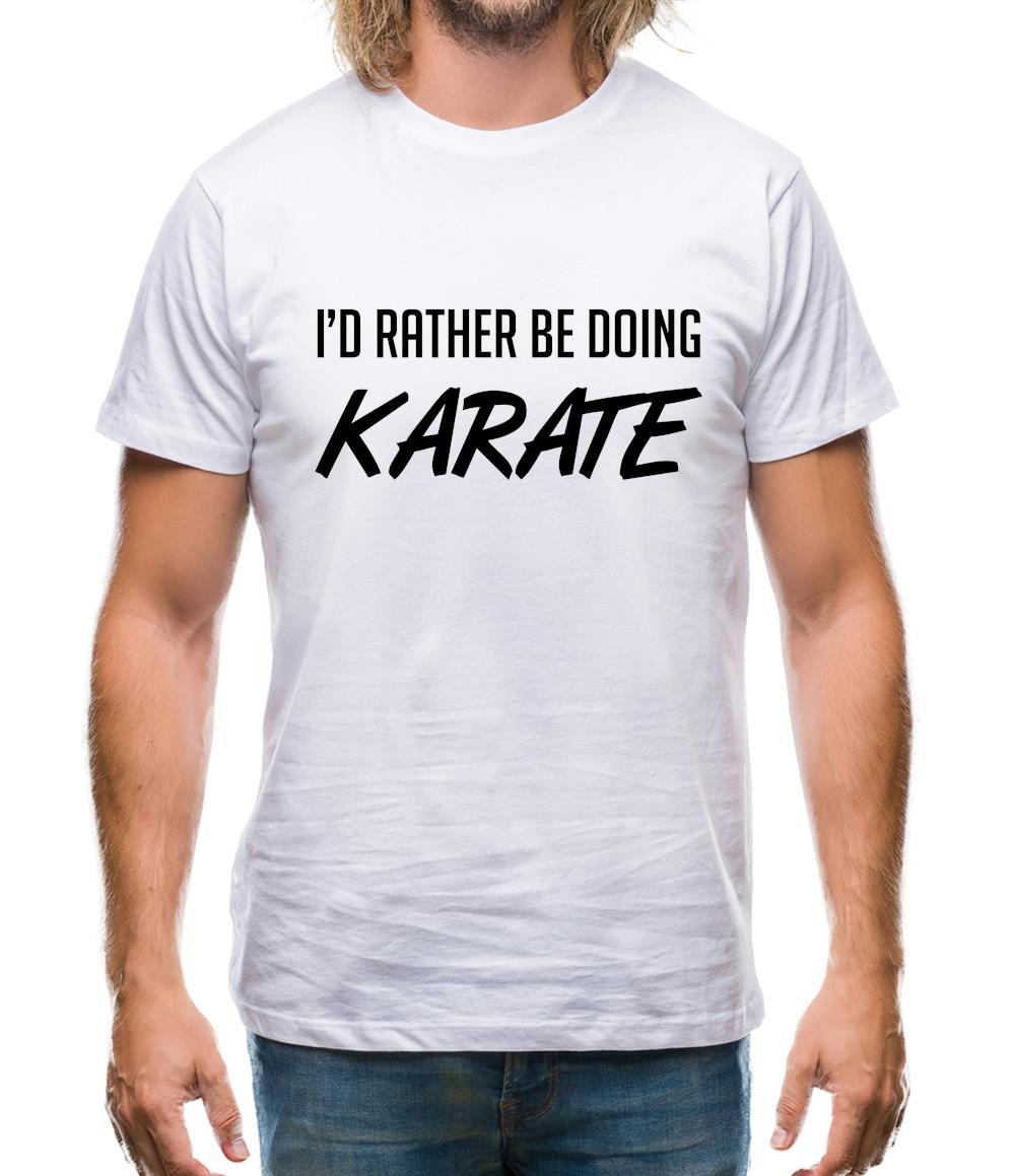I'd Rather Be Doing Karate Mens T-Shirt