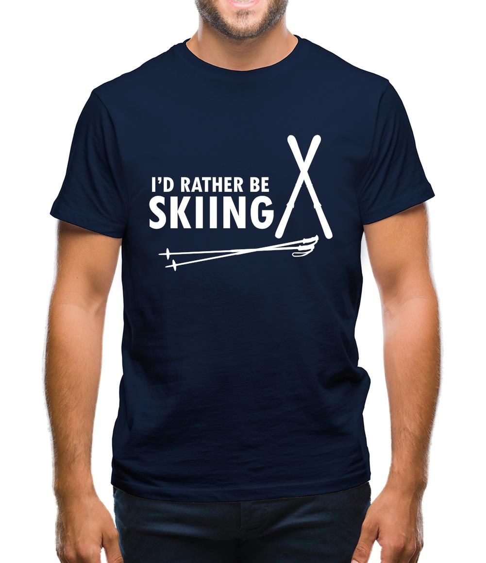 I'd Rather Be Skiing Mens T-Shirt I'd Rather Be Skiing Mens T-Shirt