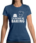 I'd Rather Be Baking Womens T-Shirt I'd Rather Be Baking Womens T-Shirt