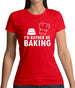 I'd Rather Be Baking Womens T-Shirt I'd Rather Be Baking Womens T-Shirt