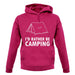 I'd Rather Be Camping unisex hoodie I'd Rather Be Camping unisex hoodie