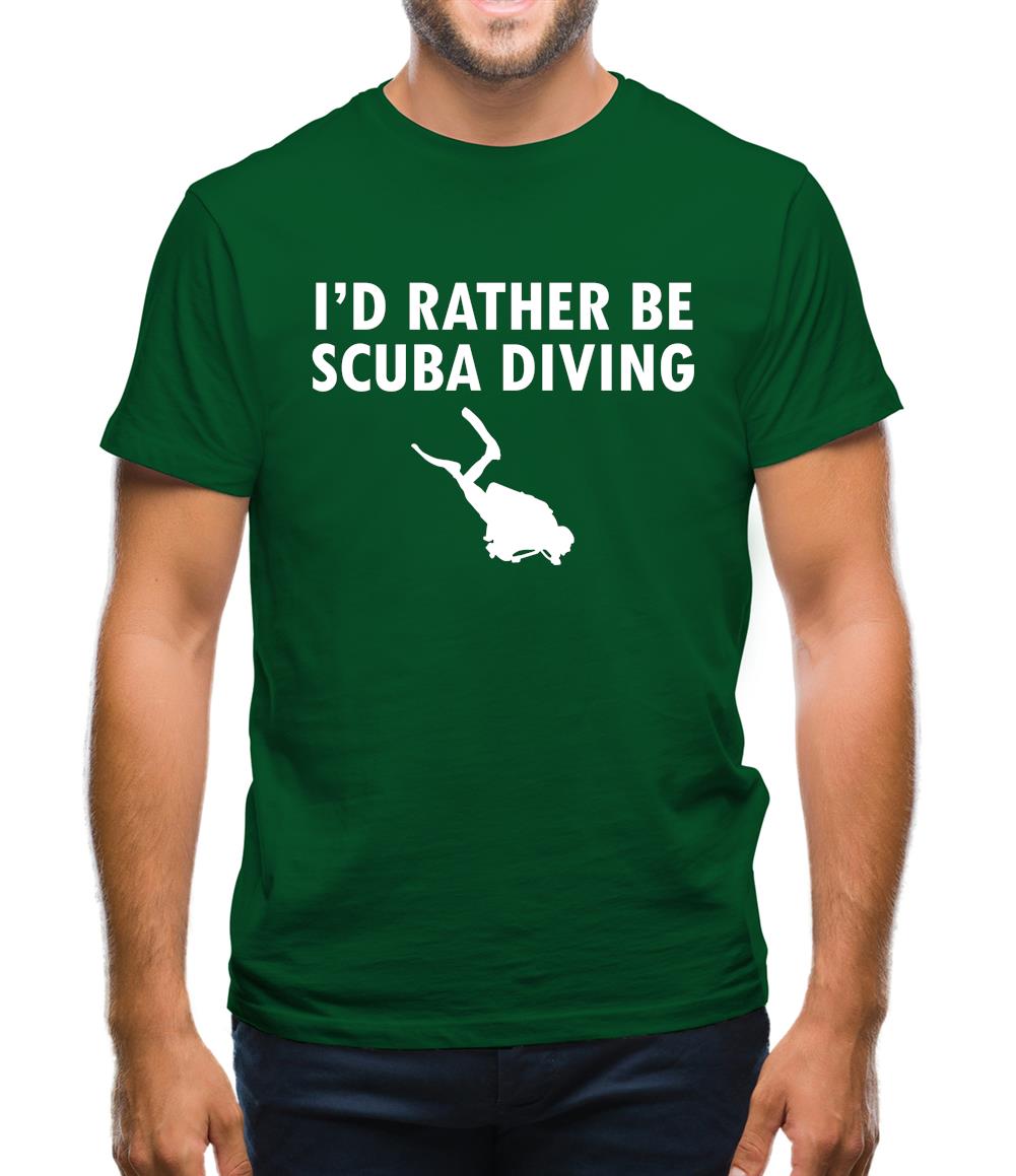 I'd Rather Be Scuba Diving Mens T-Shirt I'd Rather Be Scuba Diving Mens T-Shirt