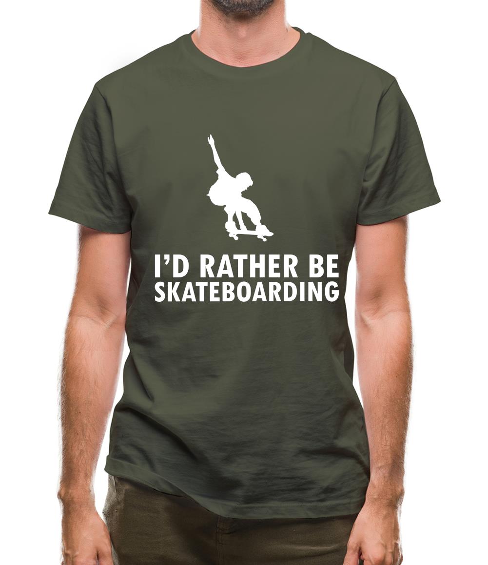 I'd Rather Be Skateboarding Mens T-Shirt I'd Rather Be Skateboarding Mens T-Shirt