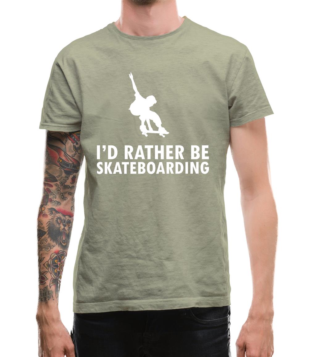 I'd Rather Be Skateboarding Mens T-Shirt I'd Rather Be Skateboarding Mens T-Shirt
