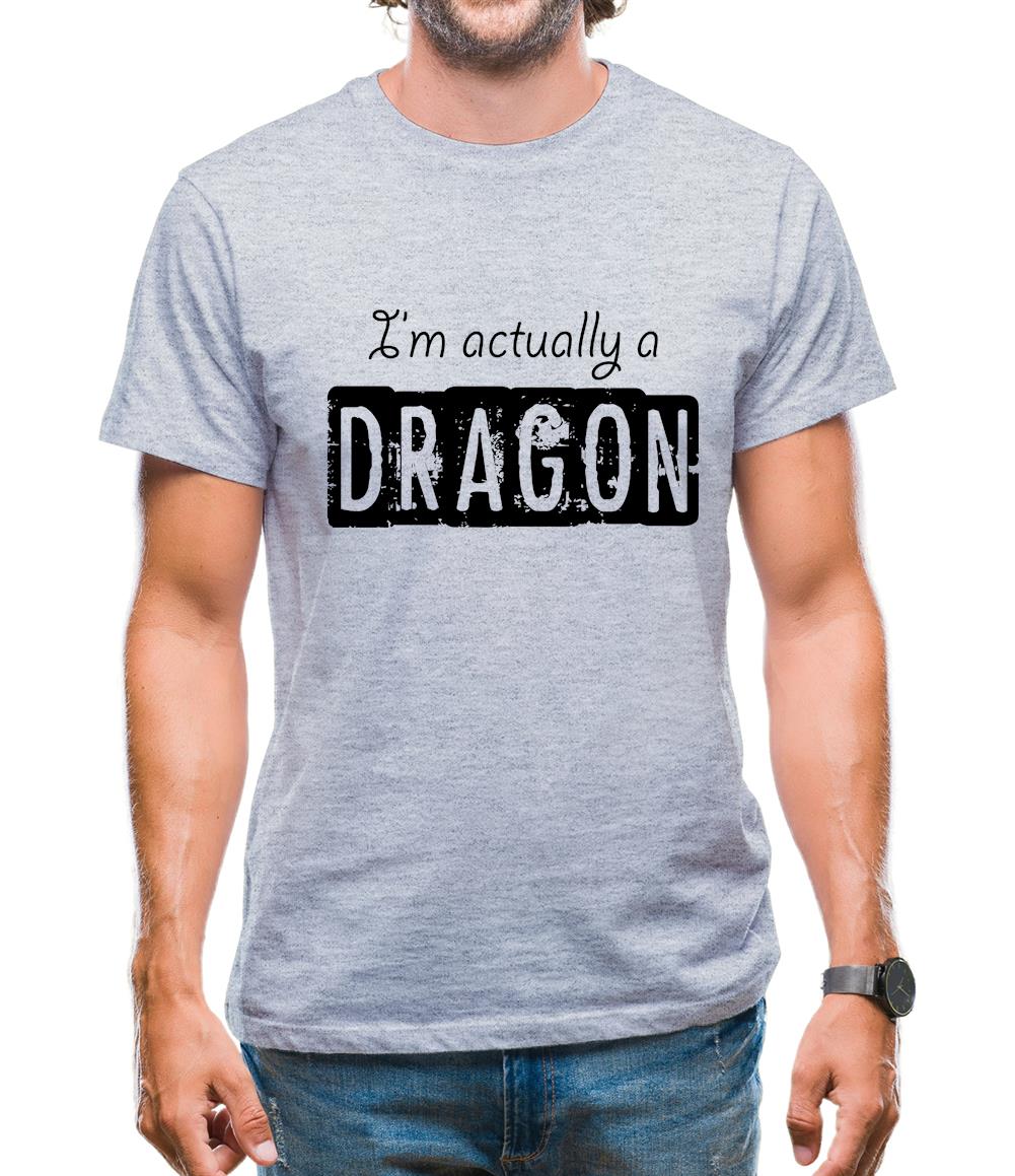 I'm Actually A Dragon Mens T-Shirt I'm Actually A Dragon Mens T-Shirt