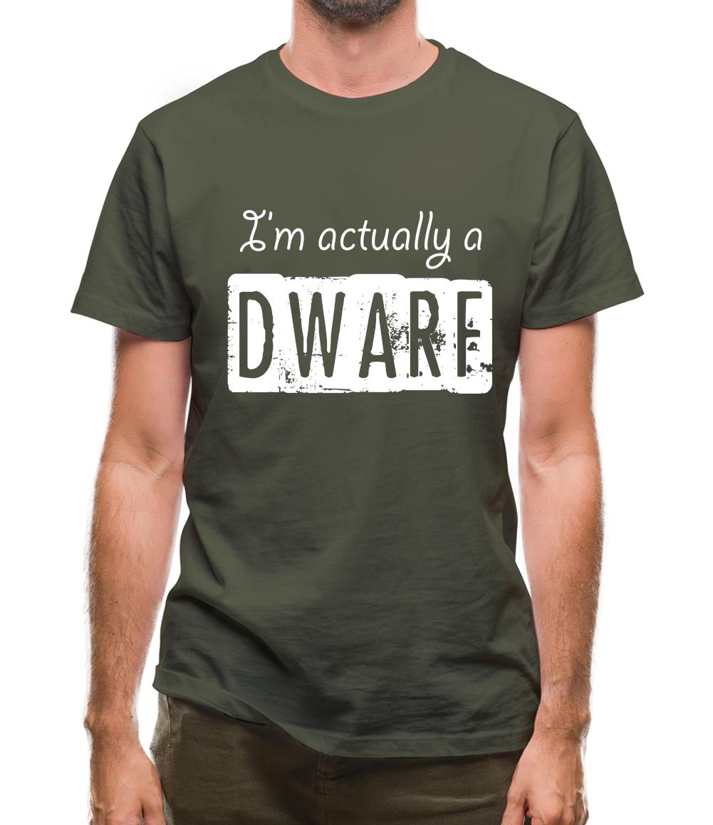 I'm Actually A Dwarf Mens T-Shirt I'm Actually A Dwarf Mens T-Shirt