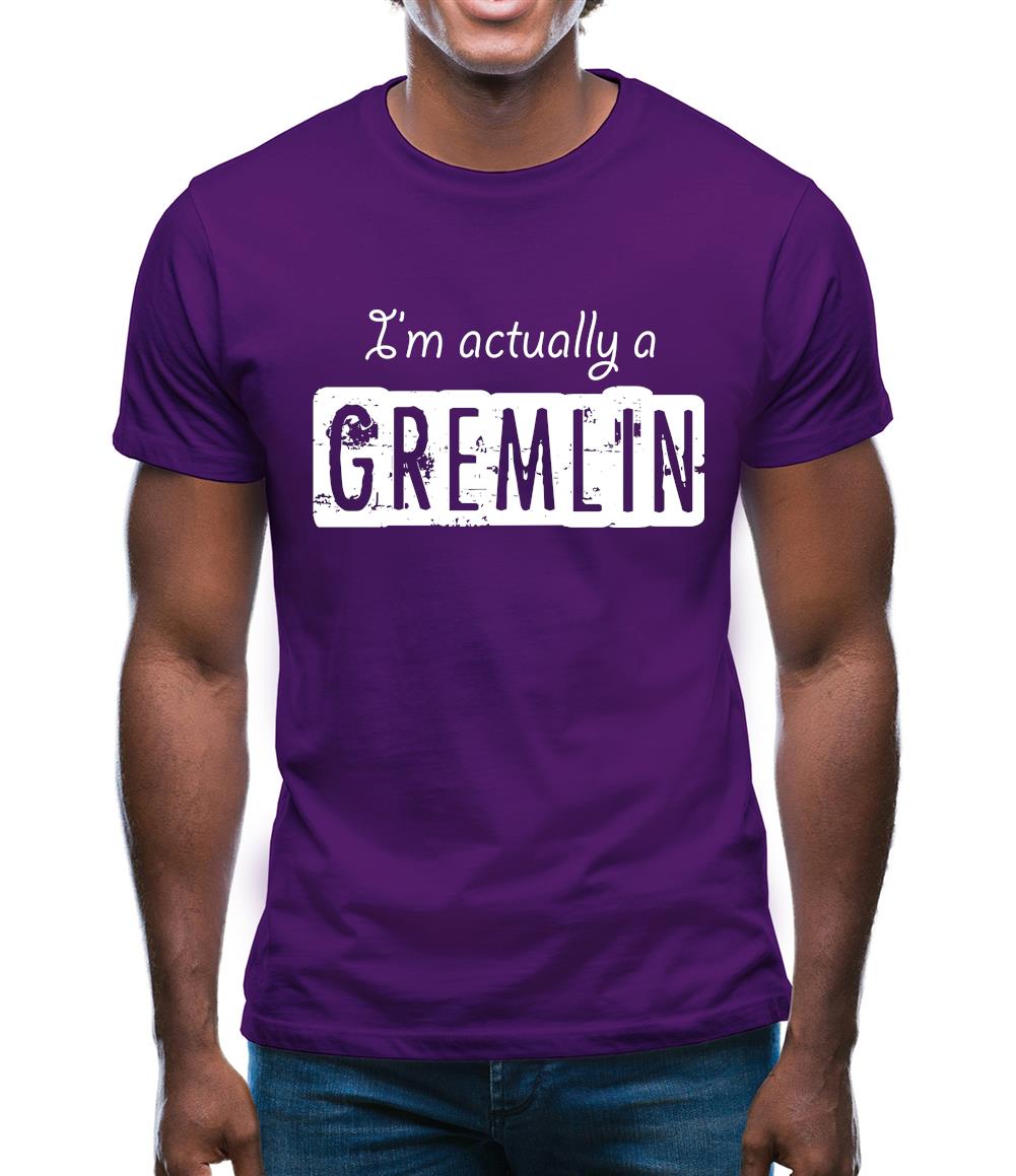 I'm Actually A Gremlin Mens T-Shirt I'm Actually A Gremlin Mens T-Shirt