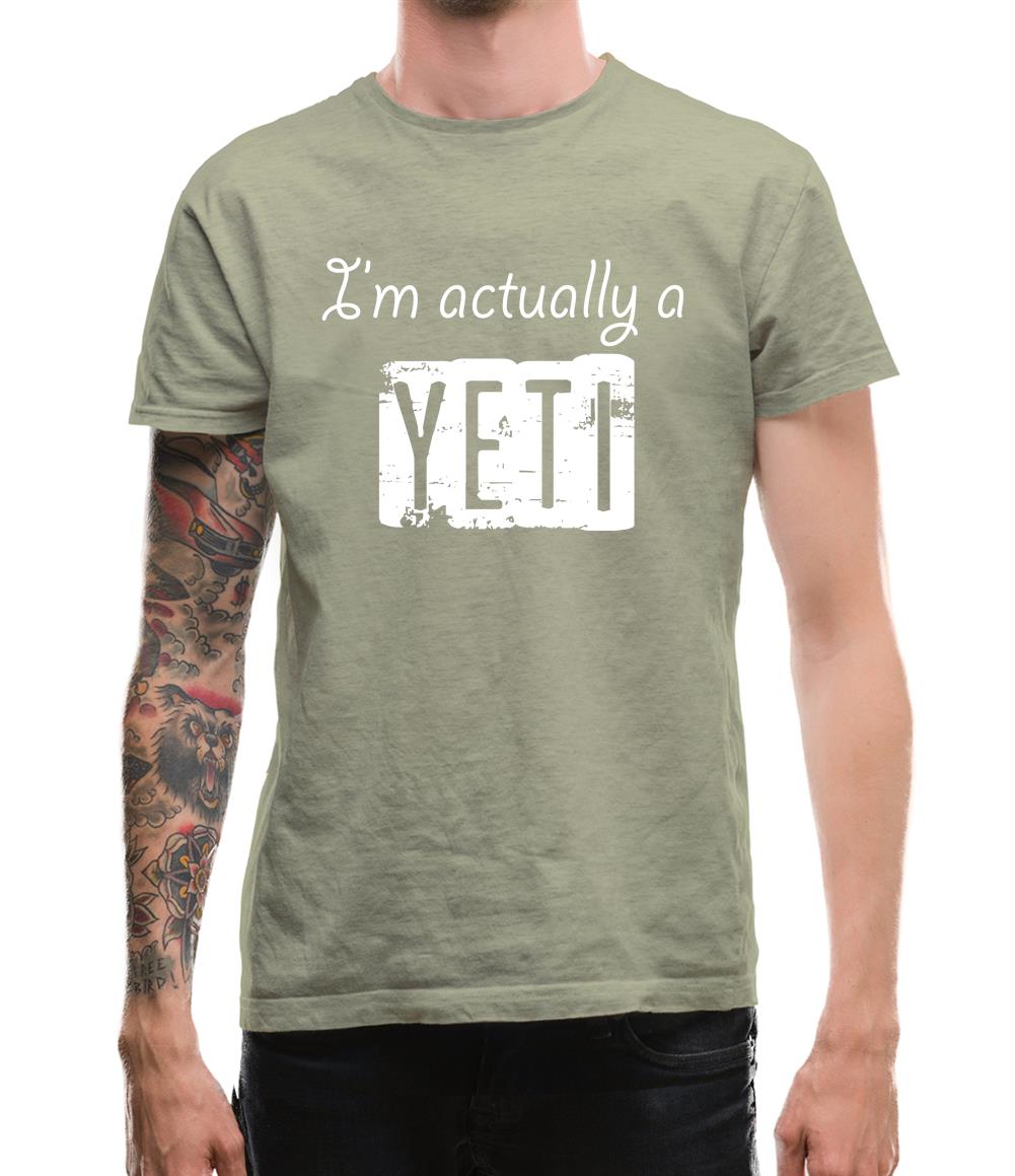 I'm Actually A Yeti Mens T-Shirt I'm Actually A Yeti Mens T-Shirt