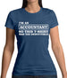 I'm An Accountant, This T-Shirt Was Tax Deductible Womens T-Shirt I'm An Accountant, This T-Shirt Was Tax Deductible Womens T-Shirt