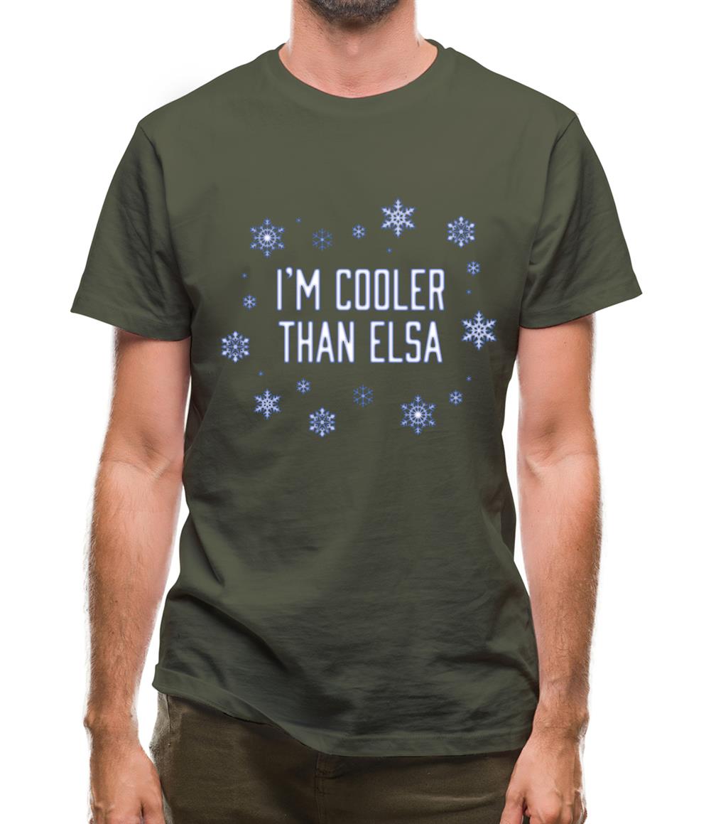 I'm Cooler Than Elsa Mens T-Shirt I'm Cooler Than Elsa Mens T-Shirt