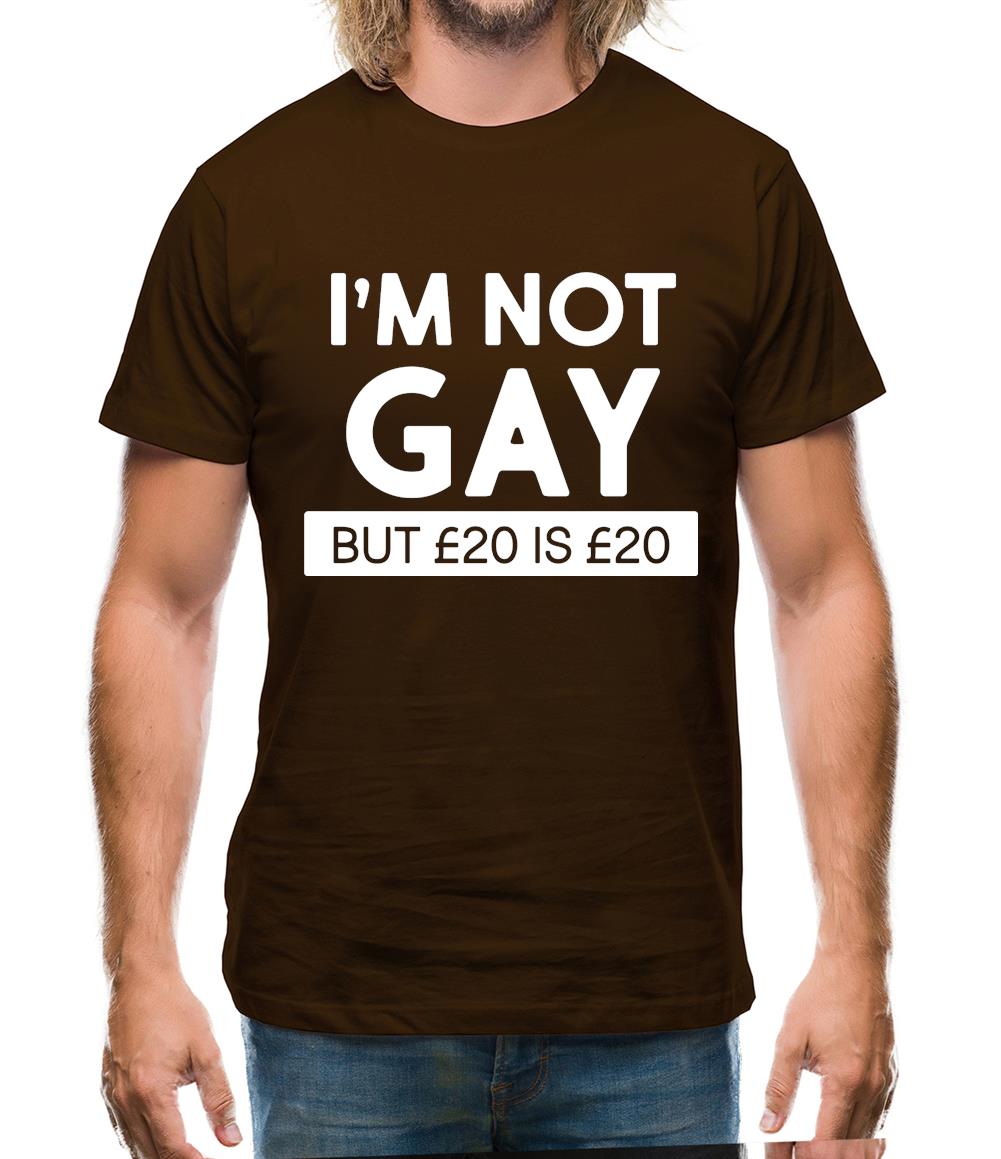 I'm Not Gay Mens T-Shirt I'm Not Gay Mens T-Shirt