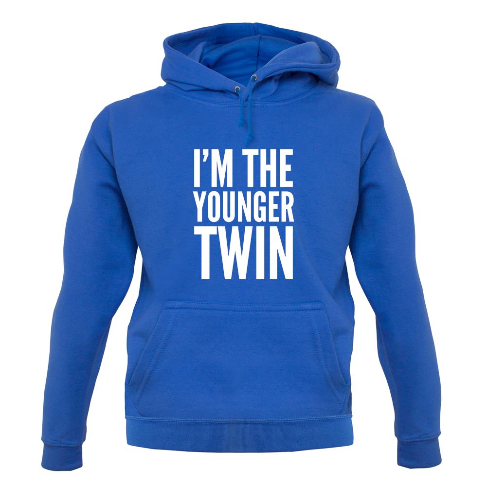 I'm The Younger Twin unisex hoodie I'm The Younger Twin unisex hoodie